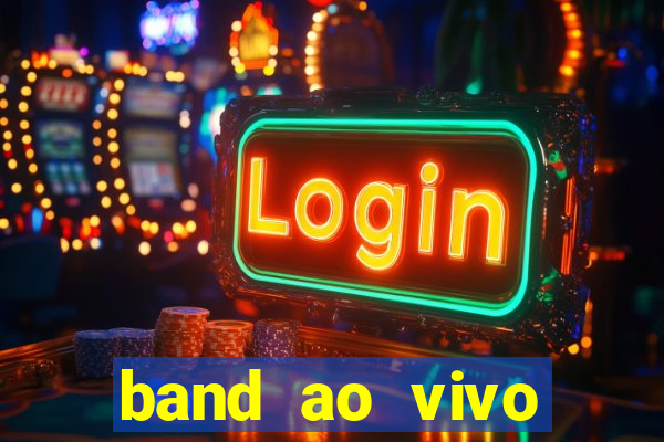 band ao vivo gratis multicanais